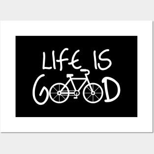 'Life Is Good Cyclist' Amazing Bike Gift Posters and Art